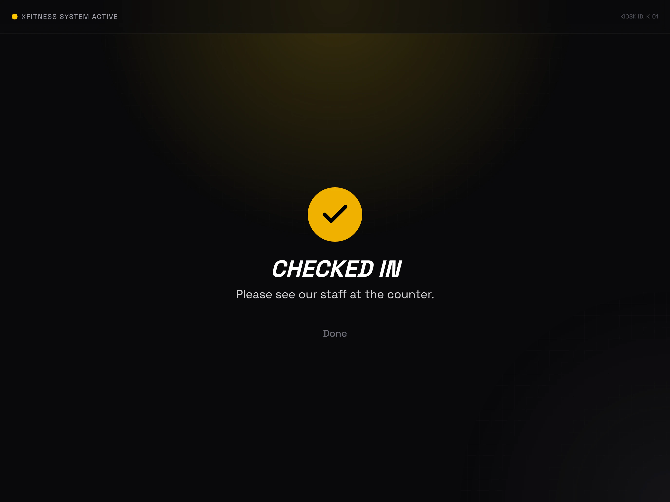 XFitness kiosk: the checked-in confirmation